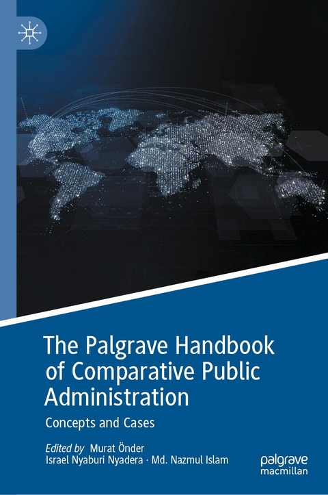 The Palgrave Handbook of Comparative Public Administration - 