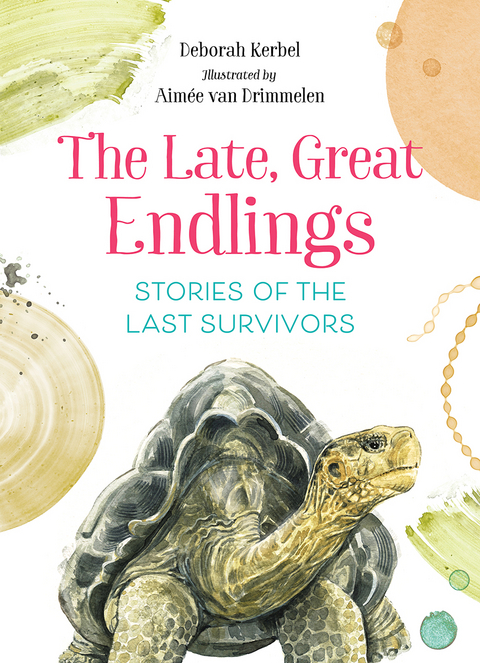 The Late, Great Endlings - Deborah Kerbel