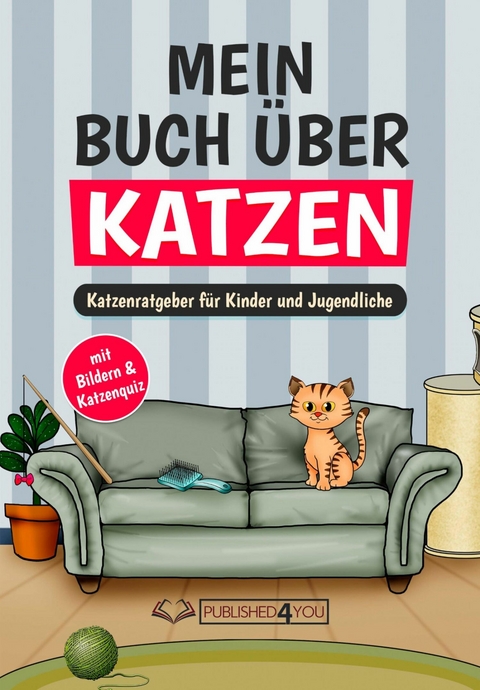 Mein Buch über Katzen - Tanja Lobwald
