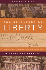 Blessings of Liberty -  Michael Les Benedict