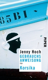 Gebrauchsanweisung für Korsika - Jenny Hoch