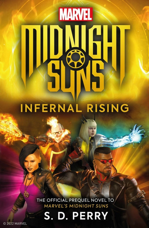 Marvel's Midnight Suns: Infernal Rising -  S.D. Perry
