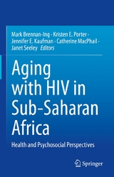 Aging with HIV in Sub-Saharan Africa - 