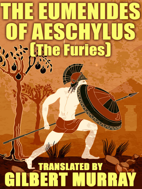 Eumenides of Aeschylus -  Aeschylus