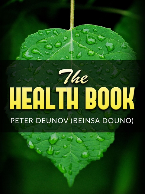 The Health Book (Translated) - Peter Deunov, Beinsa Douno