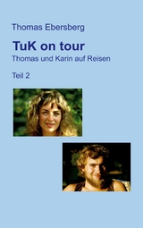 TuK on tour - Thomas Ebersberg