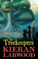 Treekeepers -  Kieran Larwood