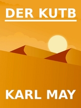 Der Kutb - Karl May