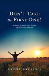 Don't Take the First One! -  Tammy Lawrence
