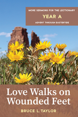 Love Walks on Wounded Feet - Bruce L. Taylor