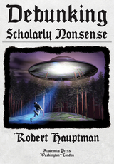 Debunking Scholarly Nonsense -  Robert Hauptman
