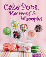 Cakepops, Macarons & Whoopies