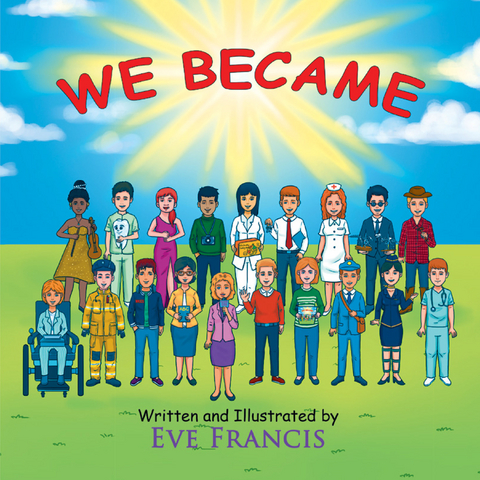We Became -  Eve Francis