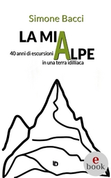 La mia Alpe - Simone Bacci