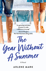 Year Without a Summer -  Arlene Mark