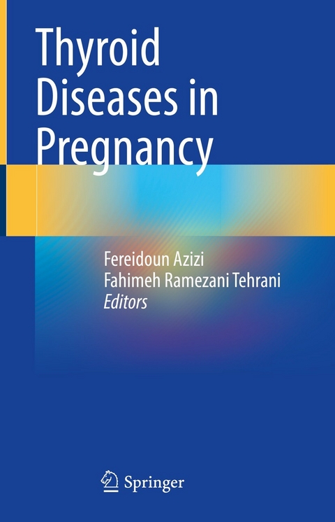 Thyroid Diseases in Pregnancy - 