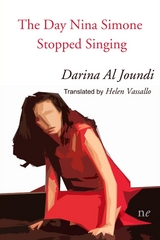 Day Nina Simone Stopped Singing -  Darina Al Joundi