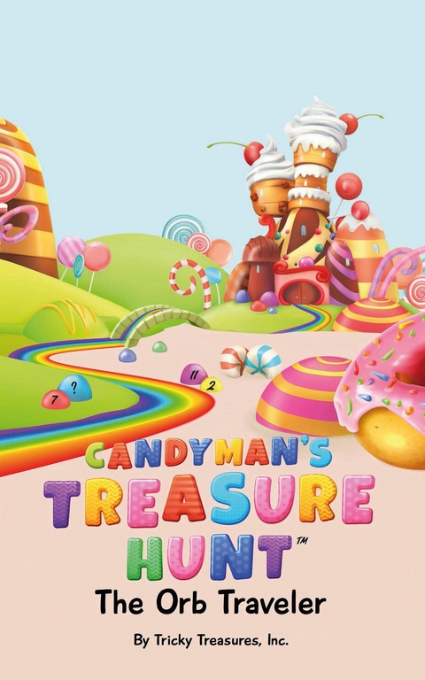 Candyman's Treasure Hunt -  Tricky Treasures