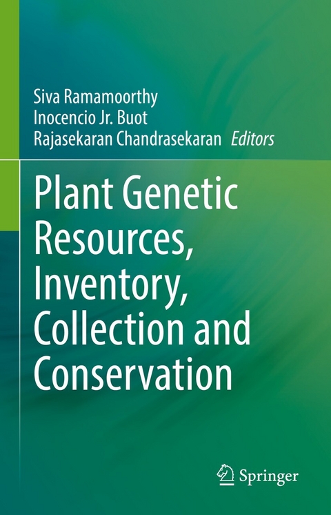 Plant Genetic Resources, Inventory, Collection and Conservation - 