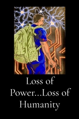 Loss of Power...Loss of Humanity -  EL Smith