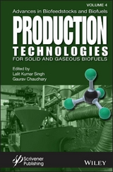 Advances in Biofeedstocks and Biofuels, Production Technologies for Solid and Gaseous Biofuels - 