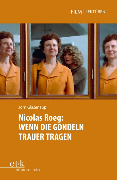 Nicolas Roeg: WENN DIE GONDELN TRAUER TRAGEN - 