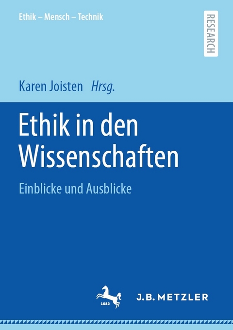 Ethik in den Wissenschaften - 