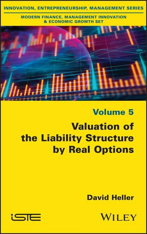 Valuation of the Liability Structure by Real Options -  David Heller