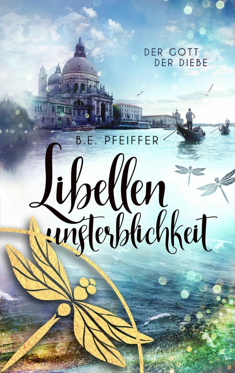 Libellenunsterblichkeit - B.E. Pfeiffer