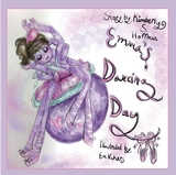 Emma's Dancing Day -  Kimberly S Hoffman