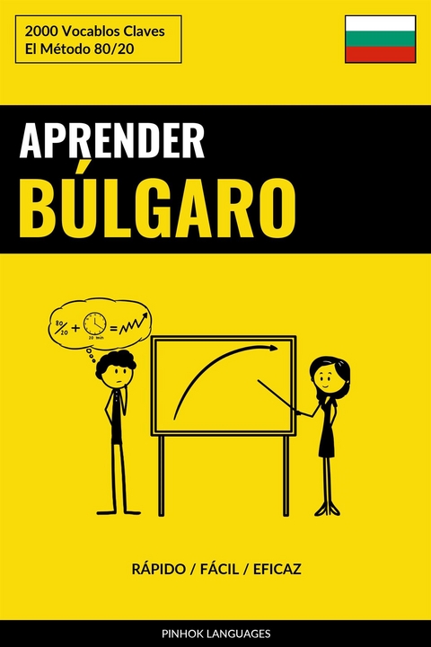 Aprender Búlgaro - Rápido / Fácil / Eficaz - Pinhok Languages