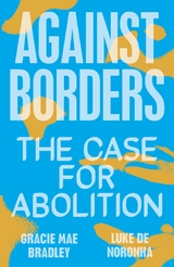 Against Borders - Luke de Noronha, Gracie Mae Bradley