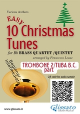 Trombone 2 / Tuba b.c part of "10 Easy Christmas Tunes" for Brass Quartet/Quintet - Christmas Carols, a cura di Francesco Leone