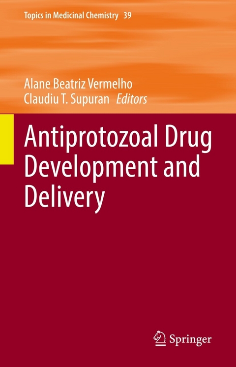 Antiprotozoal Drug Development and Delivery - 