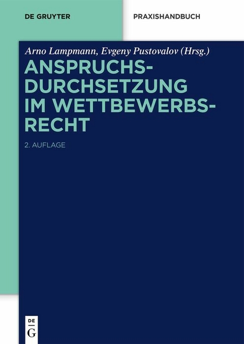 Anspruchsdurchsetzung im Wettbewerbsrecht - 