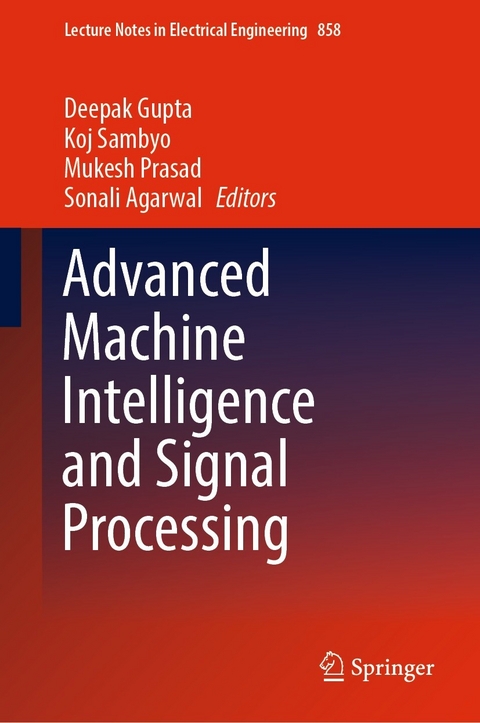 Advanced Machine Intelligence and Signal Processing - 
