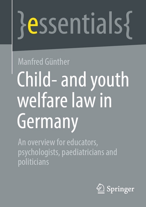 Child- and youth welfare law in Germany - Manfred Günther