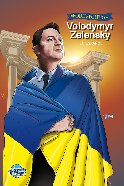Poder Politico: Volodymyr Zelensky - Michael L. Frizell