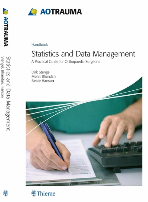 AO Trauma - Statistics and Data Management -  Dirk Stengel,  Mohit Bhandari,  Beate Hanson