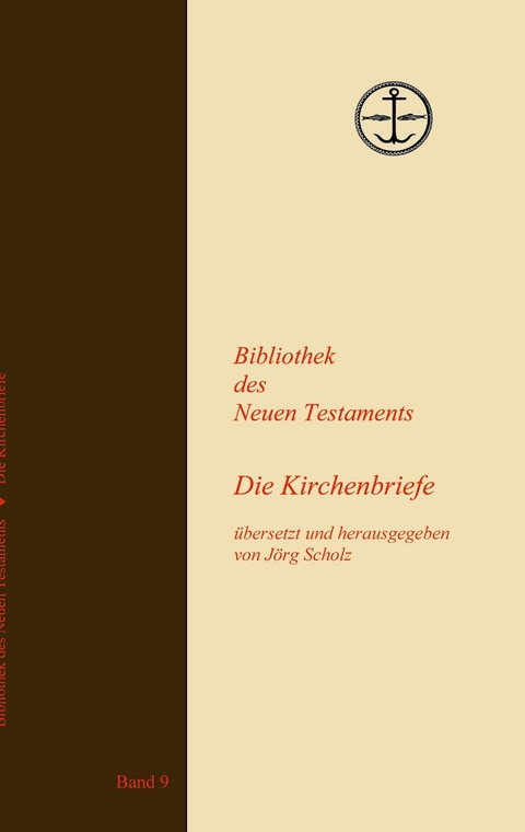 Die Kirchenbriefe - 