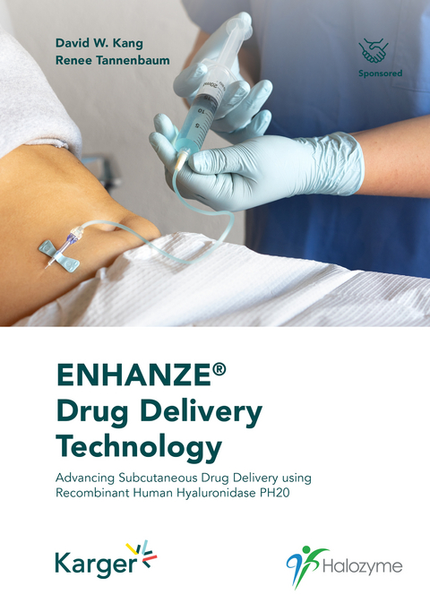 ENHANZE® Drug Delivery Technology - 