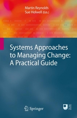 Systems Approaches to Managing Change: A Practical Guide - 