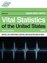Vital Statistics of the United States 2022 - 