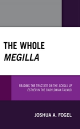 Whole Megilla -  Joshua A. Fogel