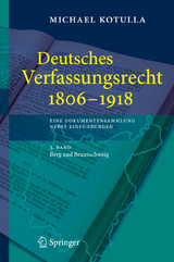 Deutsches Verfassungsrecht 1806 - 1918 - Michael Kotulla