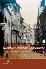 Kehillah Kedoschah – Spurensuche - 