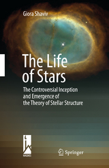 The Life of Stars - Giora Shaviv