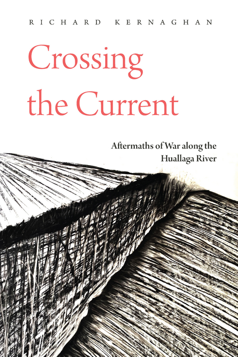 Crossing the Current - Richard Kernaghan