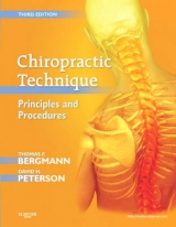 Chiropractic Technique - Bergmann, Thomas F.; Peterson, David H.