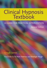Clinical Hypnosis Textbook - James, Ursula